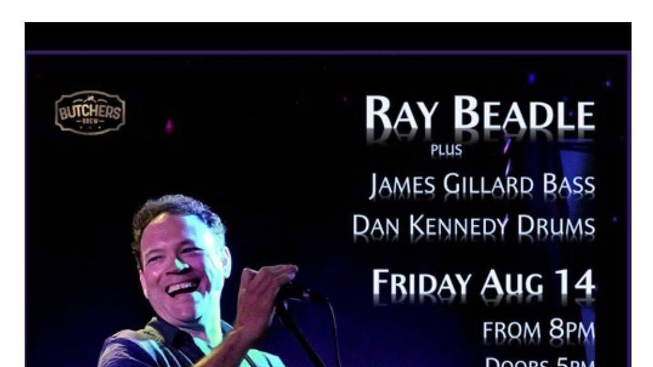 Ray Beadle at Butchers Brew Bar Aug 14