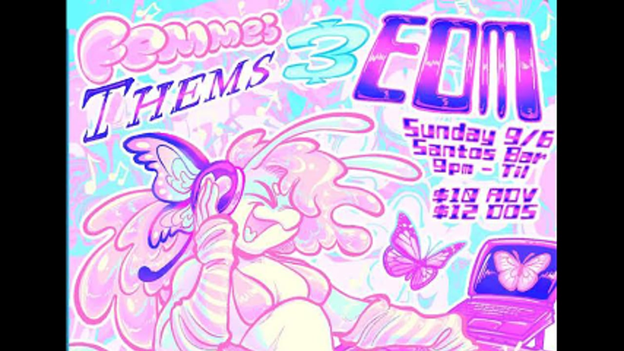 FEMMES THEMS & EDM