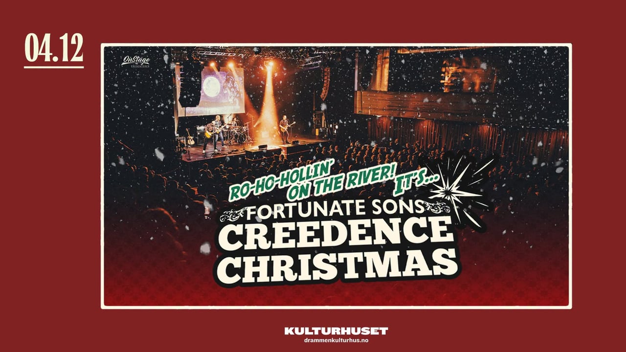 Fortunate Sons: Creedence Christmas // Drammen kulturhus // 4. des