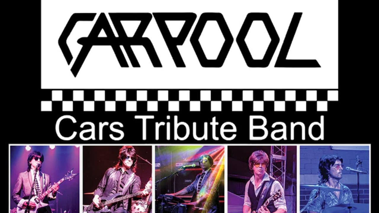 Carpool - Cars Tribute Band