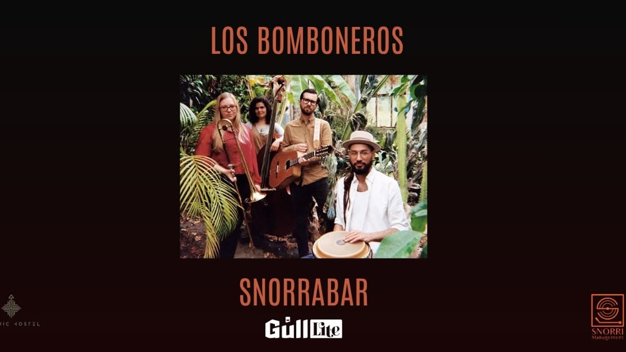 Sumartónar Snorrabar - Los Bomboneros Latin gleði