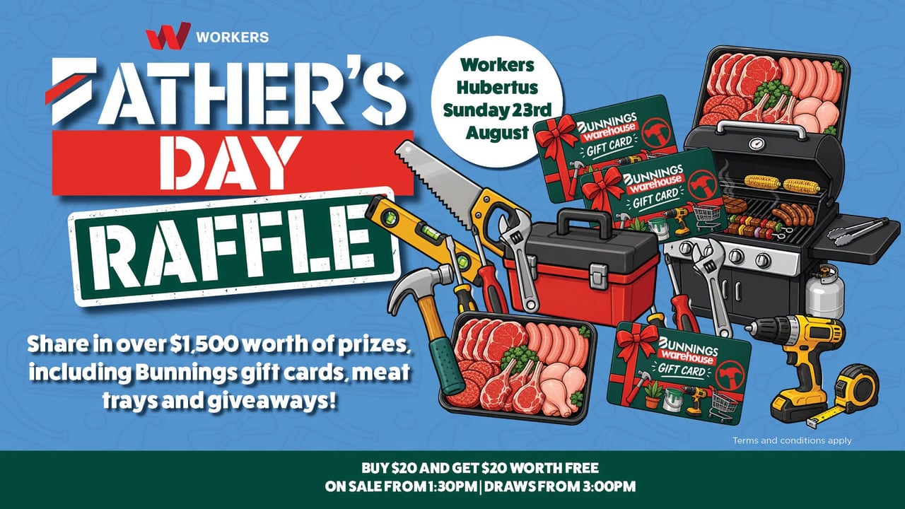 Father's Day Raffle at Workers Hubertus