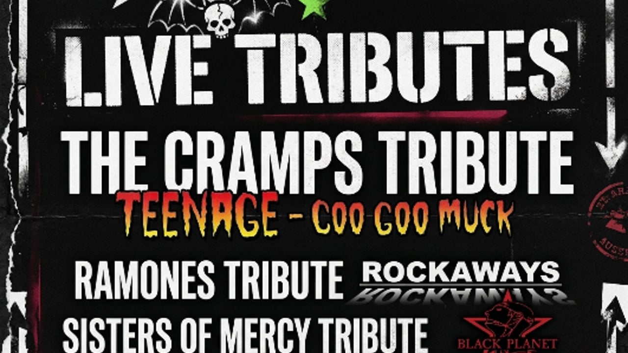 CRAMPS, RAMONES AND SISTERS OF MERCY TRIBUTES