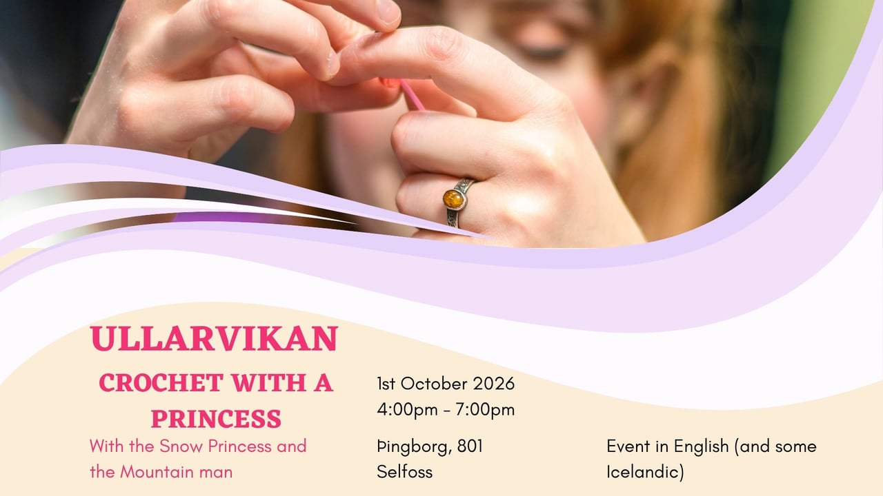 Ullarvikan workshop: crochet with a princess