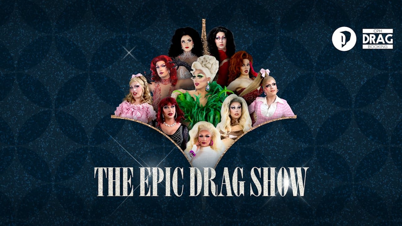 The EPIC Drag Show!