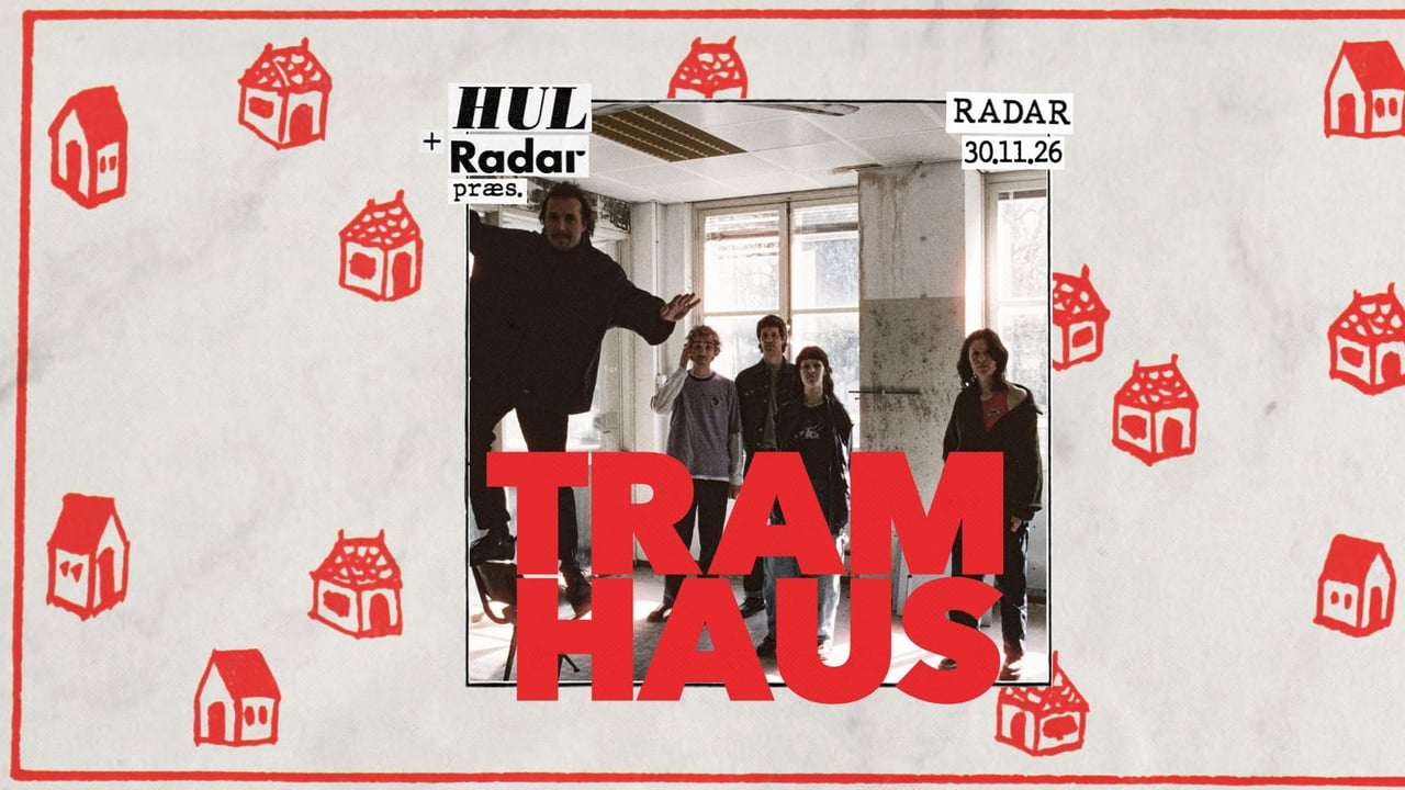 Tramhaus (NL) // Radar