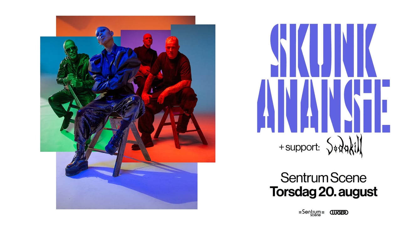 Skunk Anansie + support: Sodakill – UTSOLGT // Sentrum Scene // Pres. av Luger