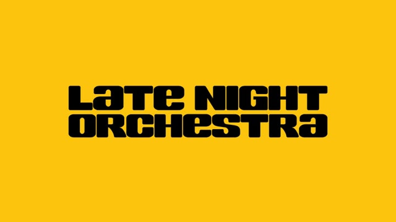 Late Night Orchestra
