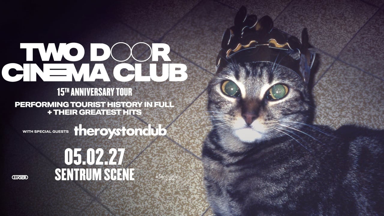 Two Door Cinema Club - UTSOLGT // Sentrum Scene // Pres. av Luger