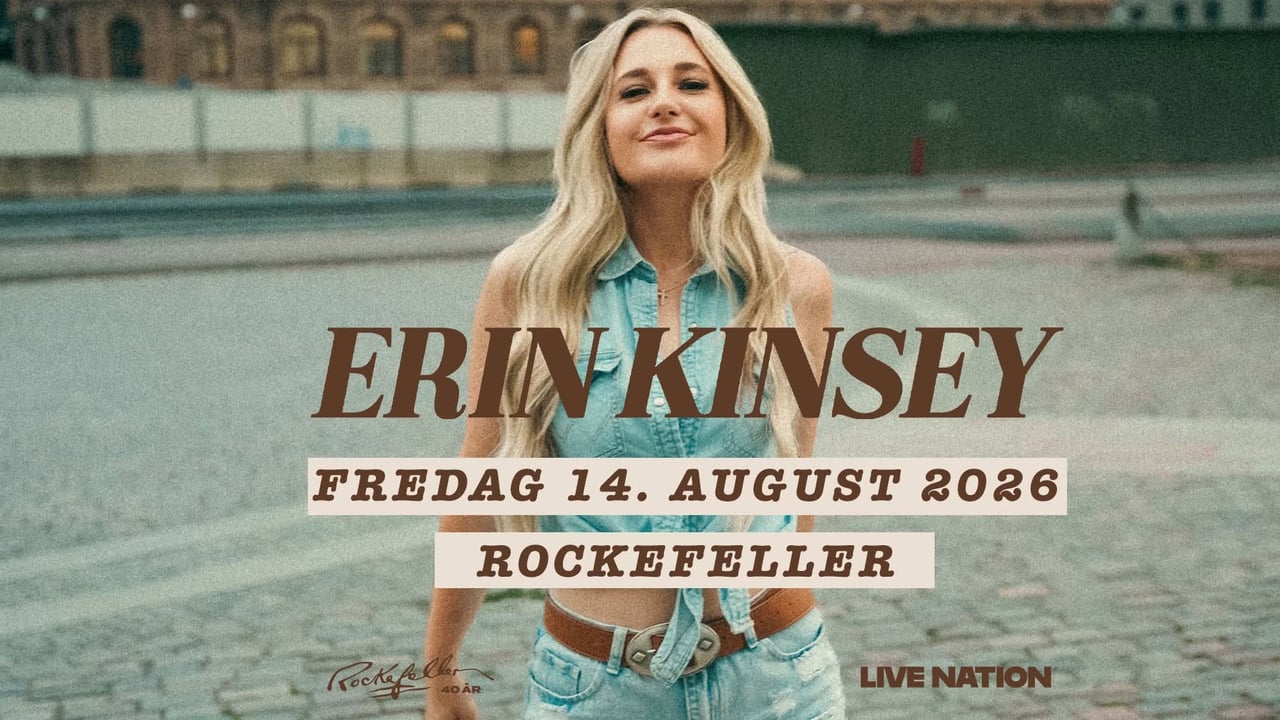 Erin Kinsey + support: Diddi Velle + opener: We Met In June // Rockefeller // Pres. av Live Nation