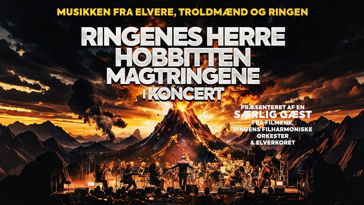 The Lord of the Rings, The Hobbit & The Rings of Power - The Concert
