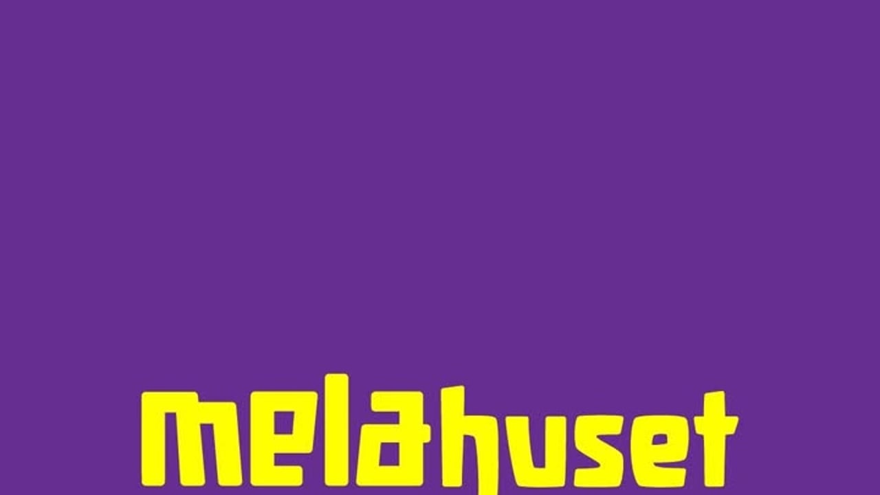 Melahuset