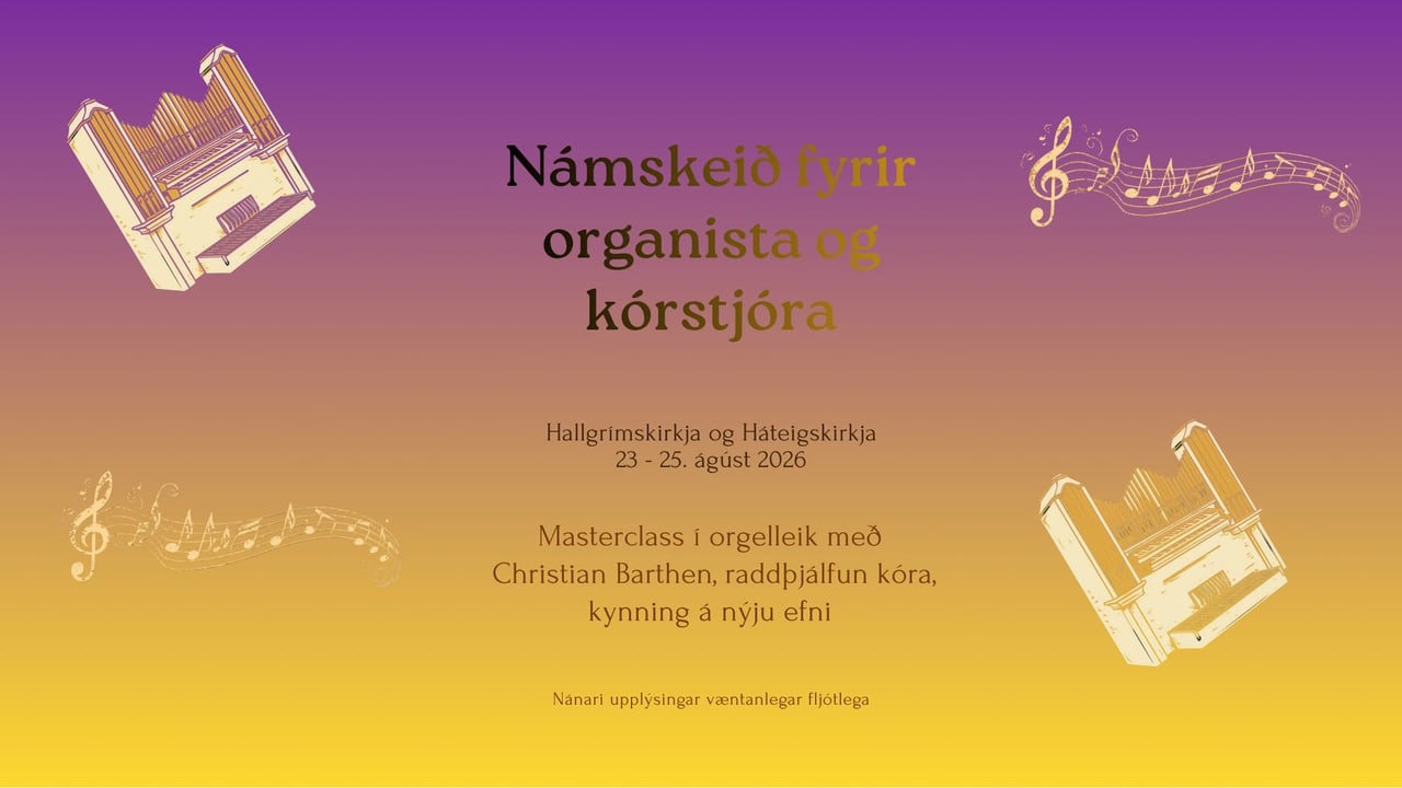 Námskeið fyrir organista og kórstjóra