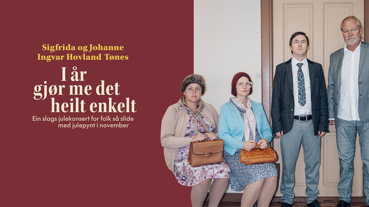I år gjør me det heilt enkelt – Ein slags julekonsert med Tønes og Ingvar Hovland // Høvleriet