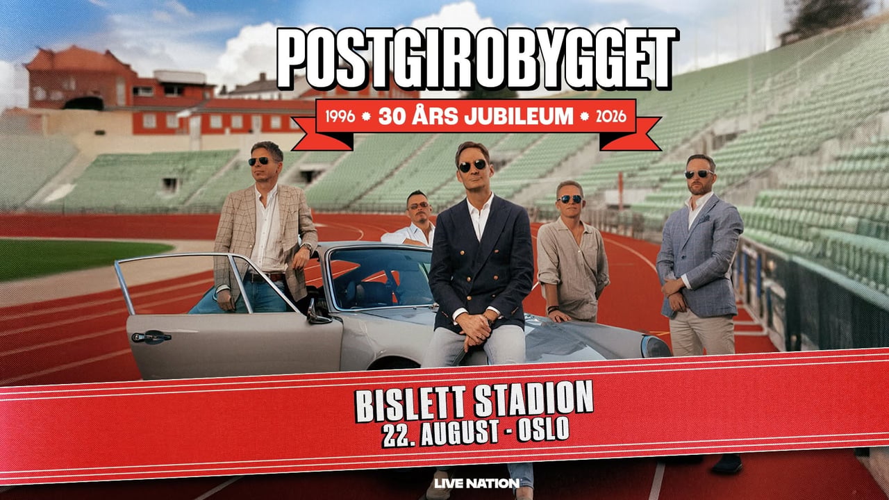 Postgirobygget: 30 års jubileum / Bislett Stadion / Pres. av Live Nation