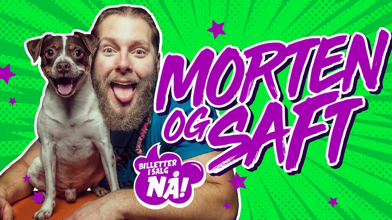 Morten og Saft show