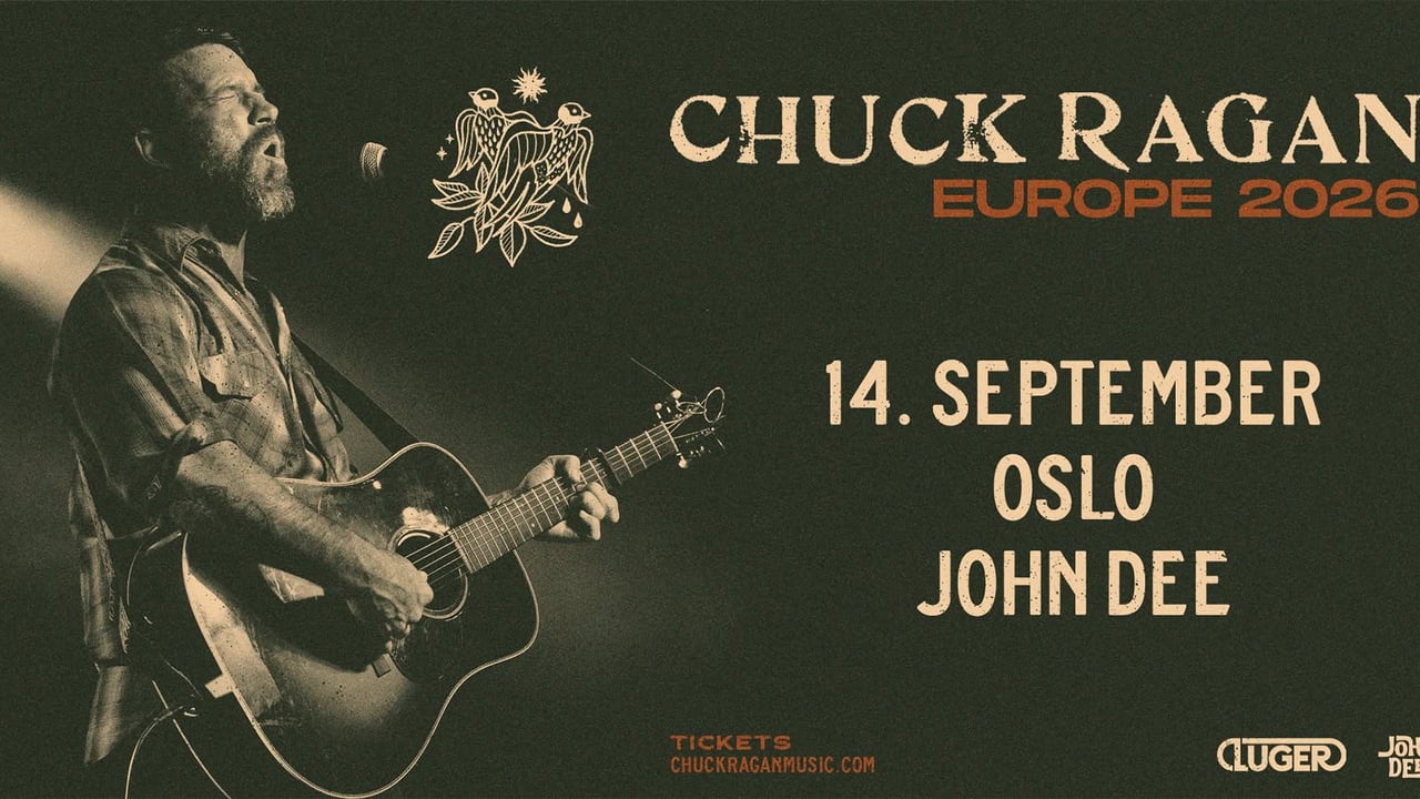 Chuck Ragan // John Dee // Pres. av Luger