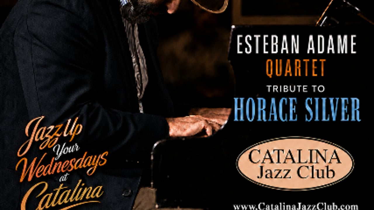 Horace Silver Tribute by Esteban Adame Quartet