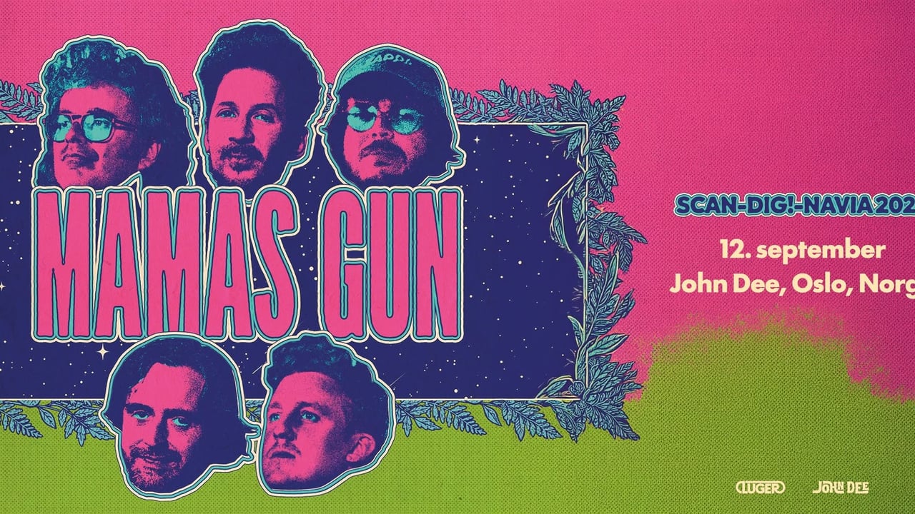 Mamas Gun // John Dee // Pres. av Luger