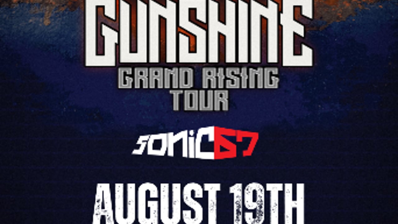 GUNSHINE - Grand Rising Tour