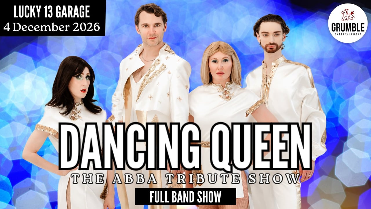 Dancing Queen The ABBA Tribute Show @ Lucky 13 Garage *Band Show*