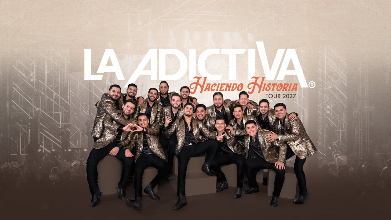 La Adictiva, Haciendo Historia Tour 2027