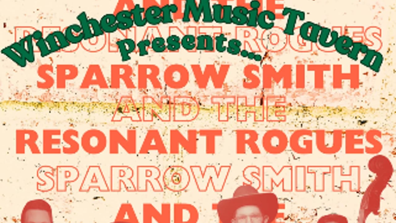 Sparrow Smith and the Resonant Rogues with Cory Grinder & The Playboy Scouts