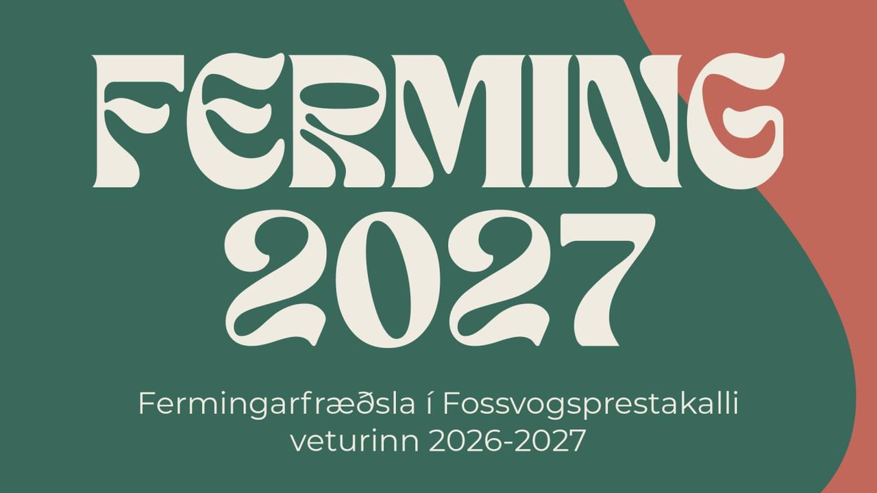 Fermingarnámskeið hefst í Bústaðakirkju og Grensáskirkju