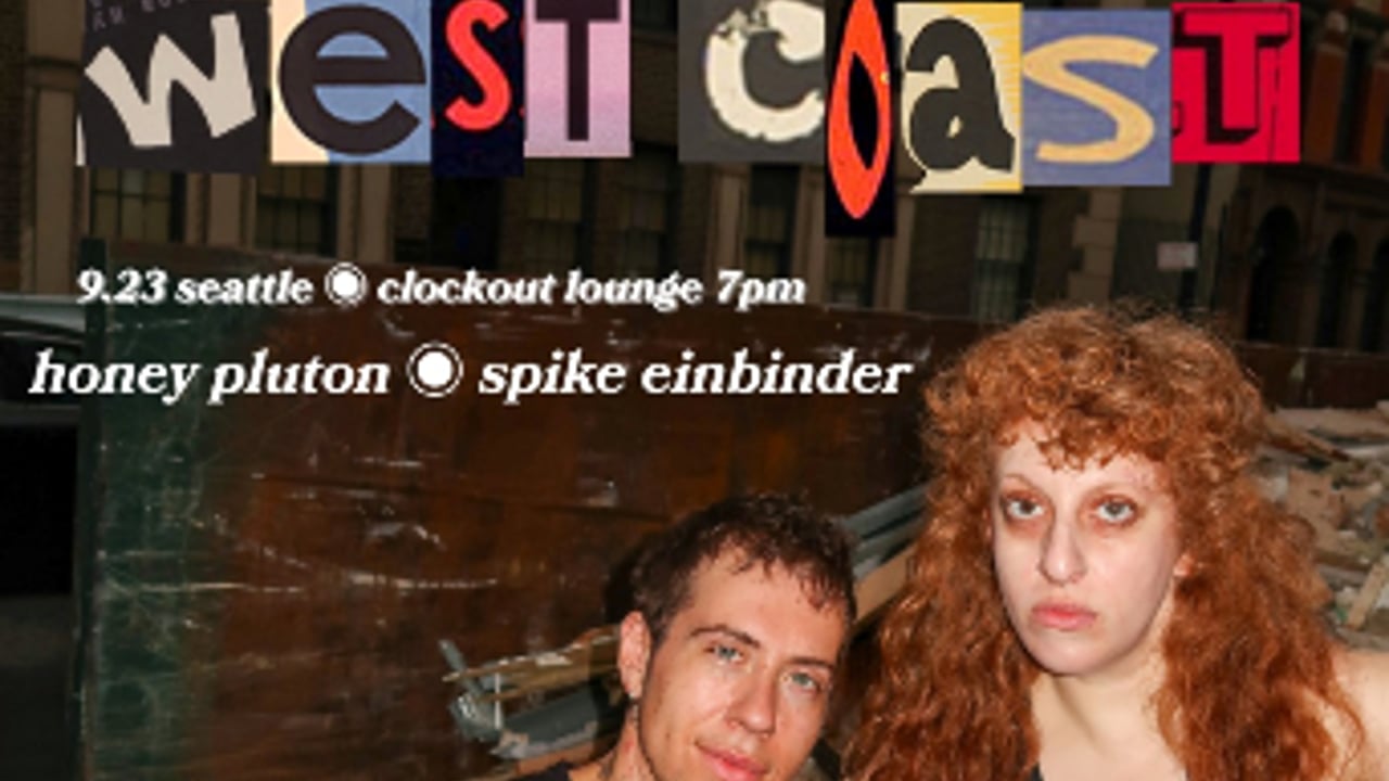 Clock-Out Lounge Presents: Honey Pluton & Spike Einbinder