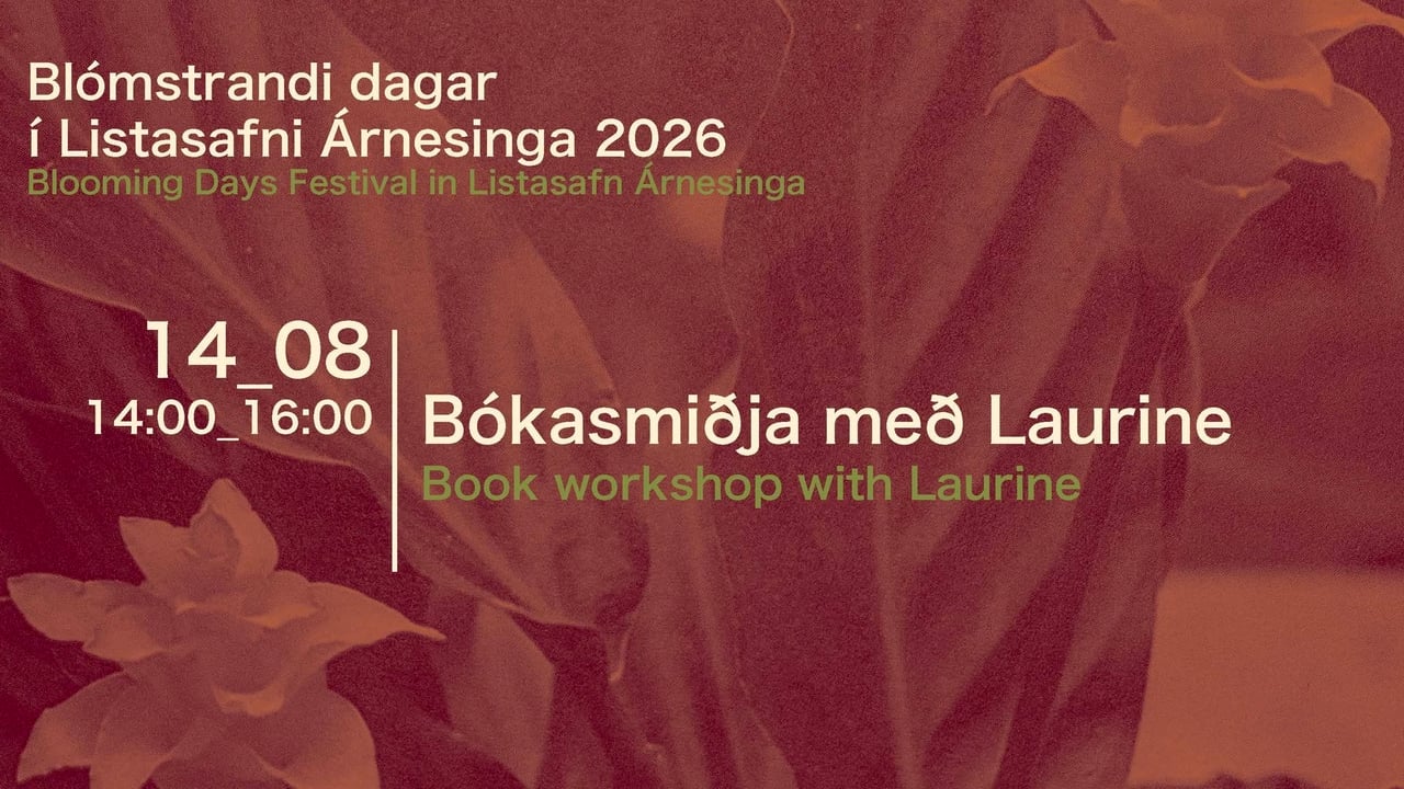 Blómstrandi bókasmiðja / Book Workshop