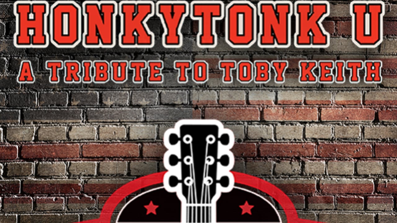 Honkytonk U: Toby Keith Tribute