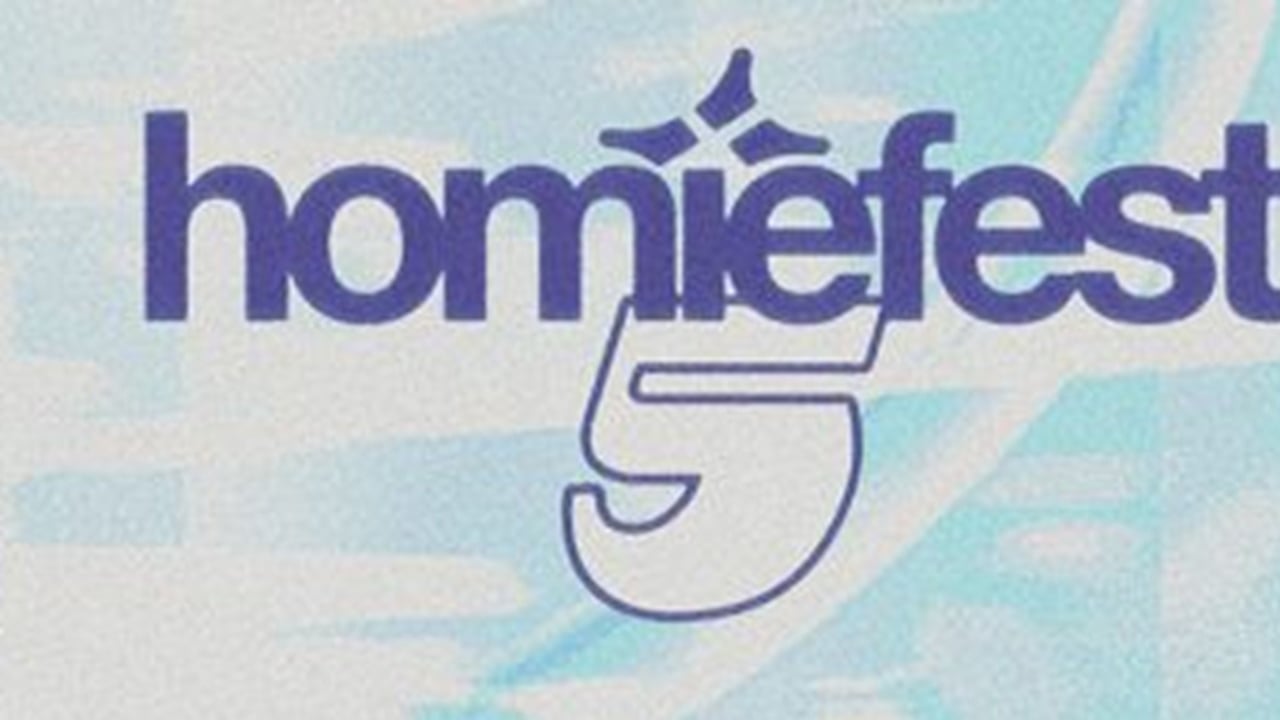 Homiefest 