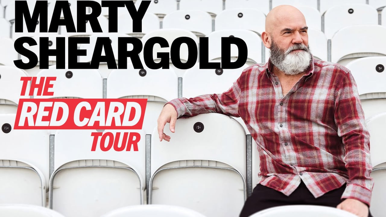 Marty Sheargold ‘The Red Card’ Tour - Yarraville
