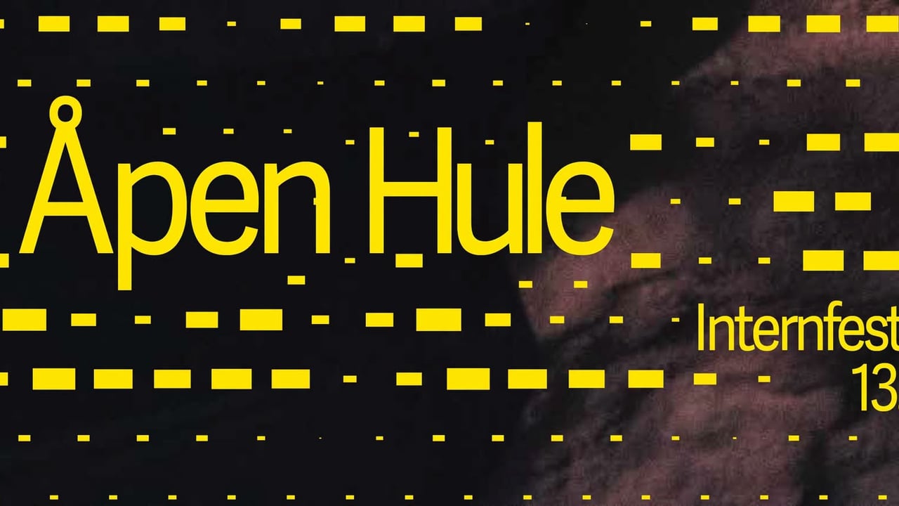 Åpen Hule || Hulen