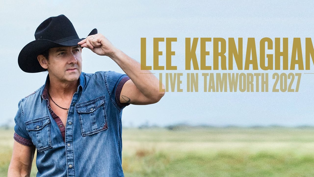 Lee Kernaghan - Live in Tamworth 2027