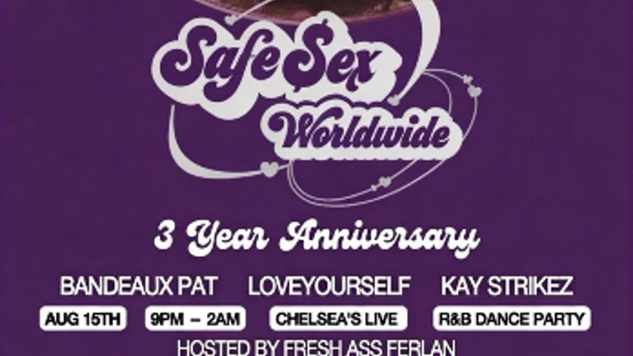 Safe $ex Worldwide with Bandeaux Pat, Kat Strikez & LOVEYOURSELF