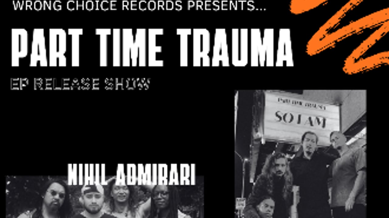 Part Time Trauma | Nihil Admirari | Good Cry