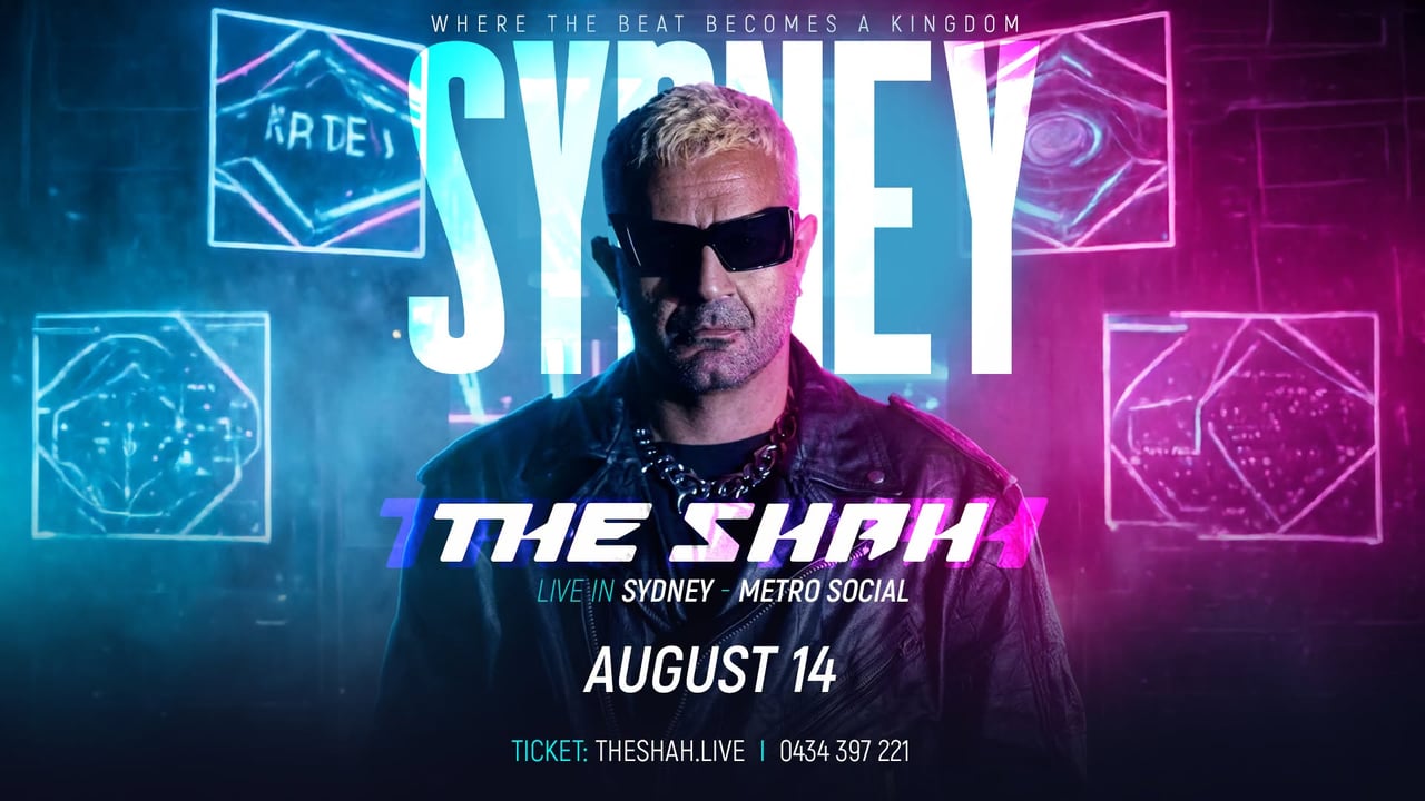 THE SHAH | Metro Social, Sydney