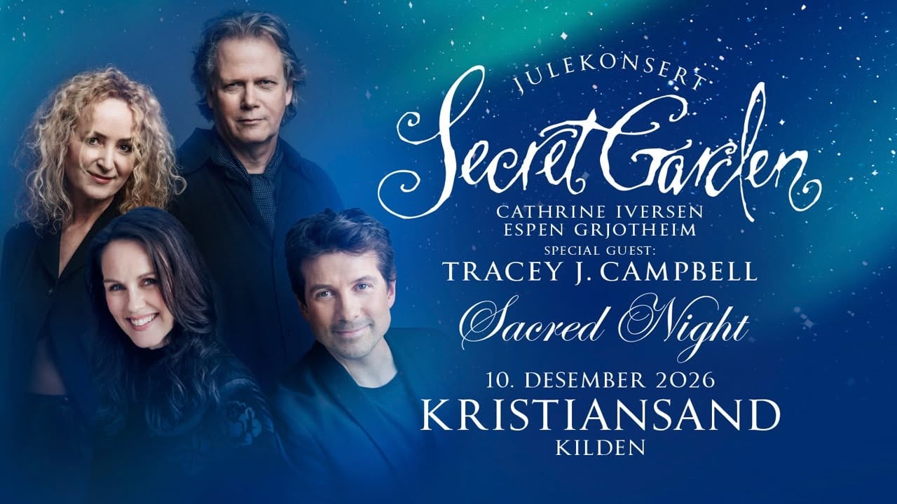 Sacred Night – Secret Garden | Kristiansand | Kl. 18:00 FÅ BILL! Kl.20:30 EKSTRA! 