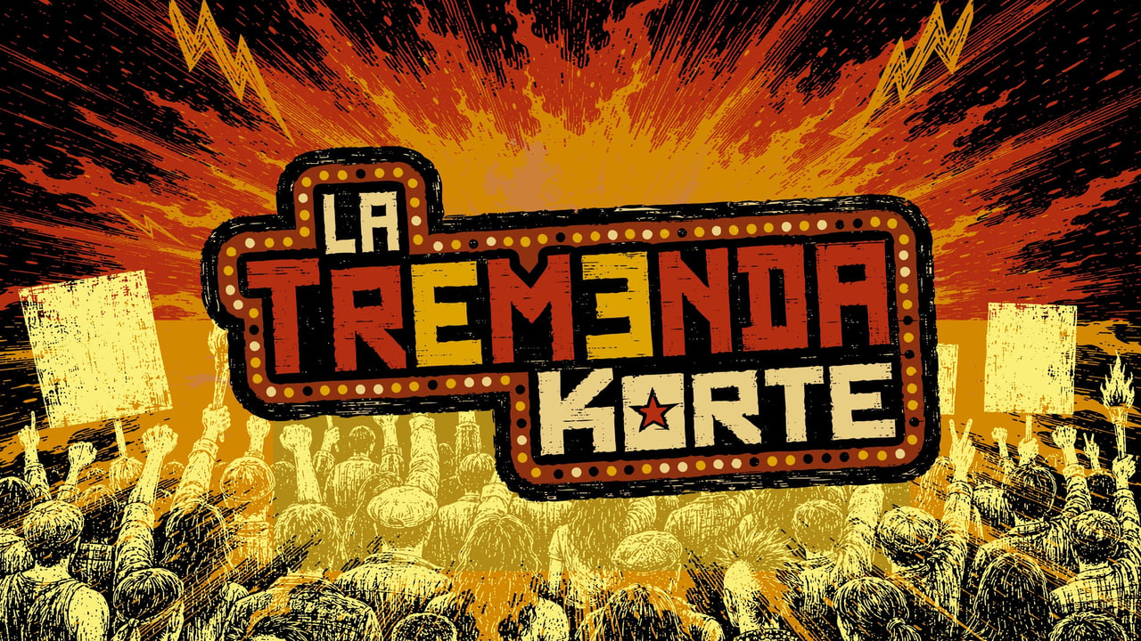 La Tremenda Korte
