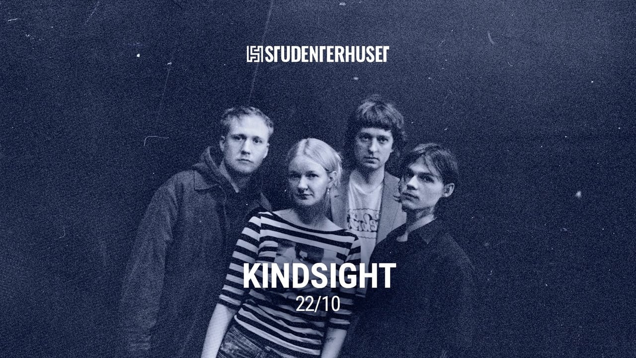 Kindsight + Support: Ninna Lundberg // Studenterhuset, Aalborg