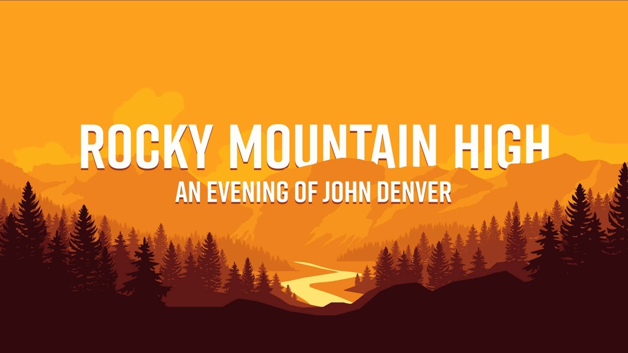 Rocky Mountain High Experience: A John Denver Christmas