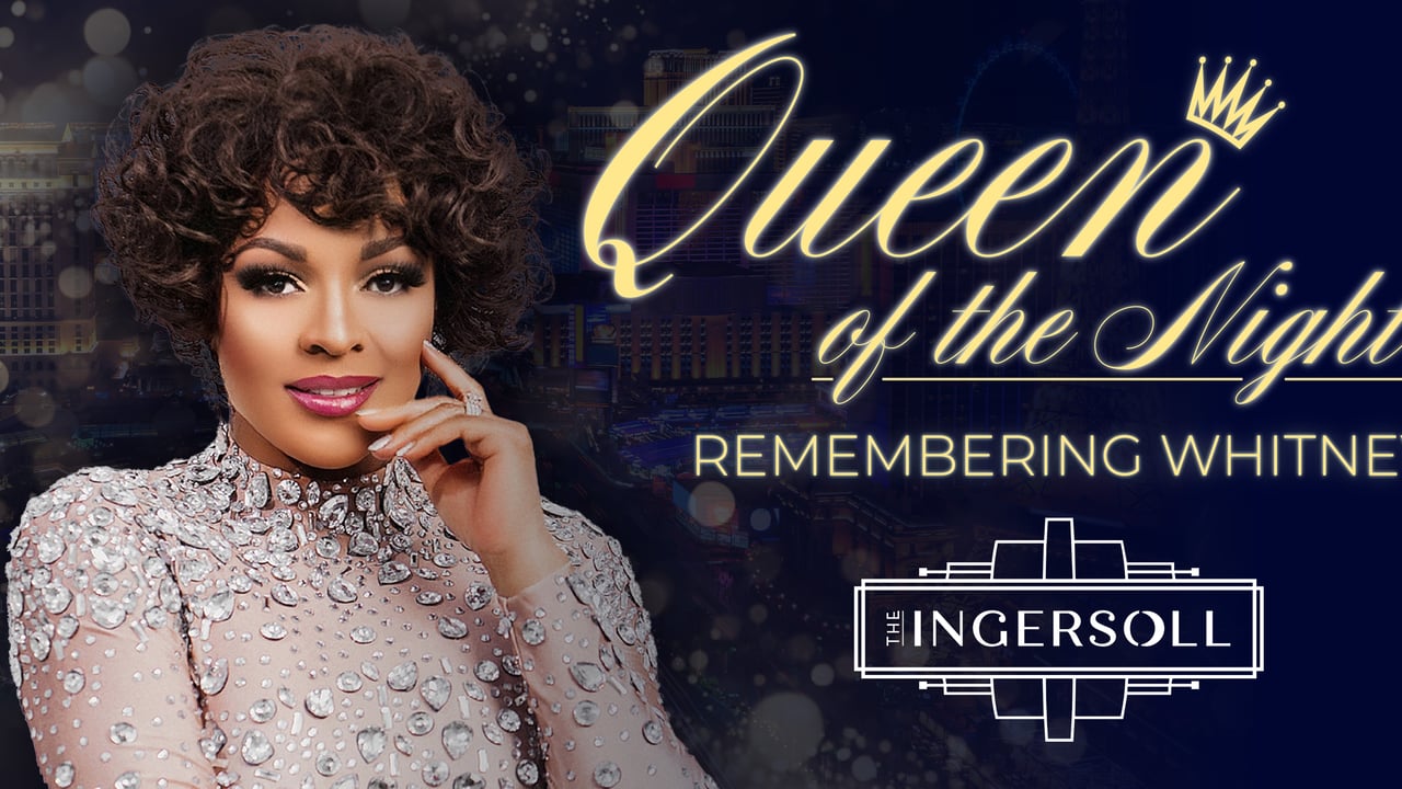 Queen of the Night A Tribute to Whitney Houston