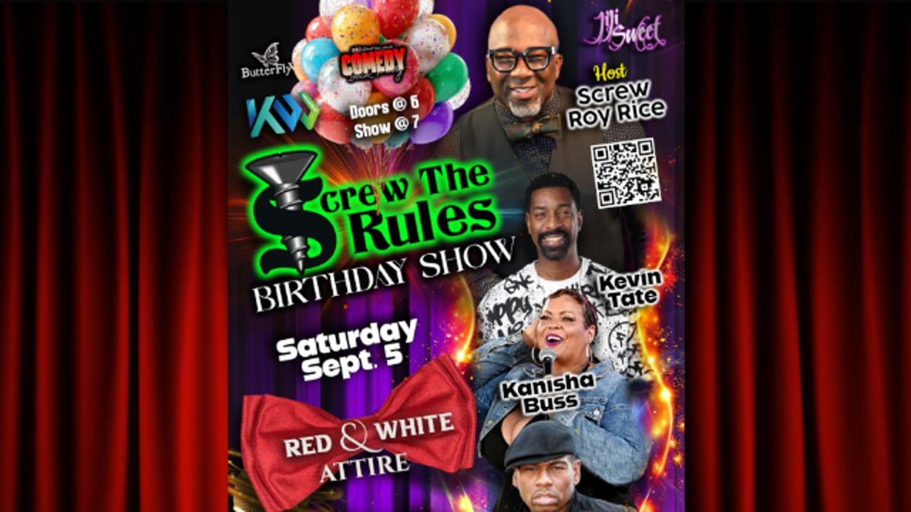 Screw The Rules BIrthday Show