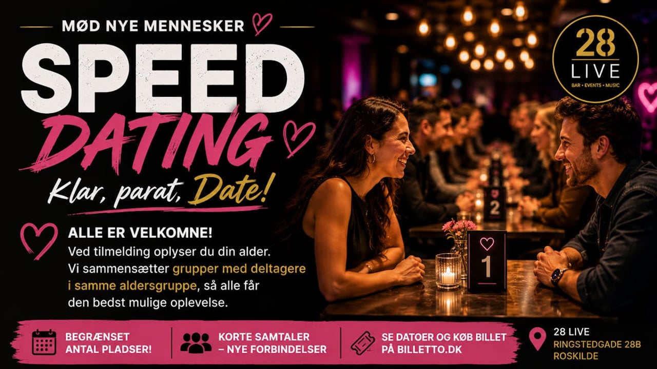 Speed Dating på 28 Live – Roskilde