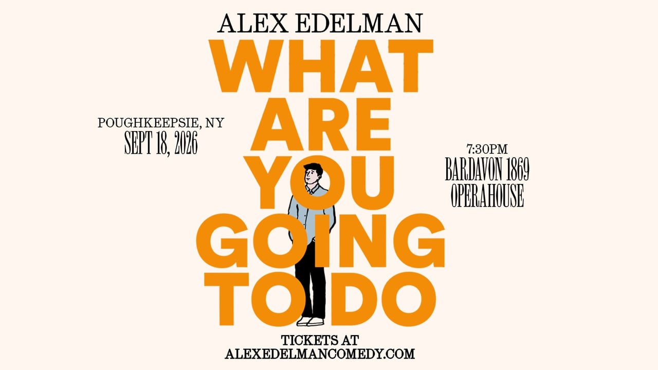 Alex Edelman: What Are You Going To Do