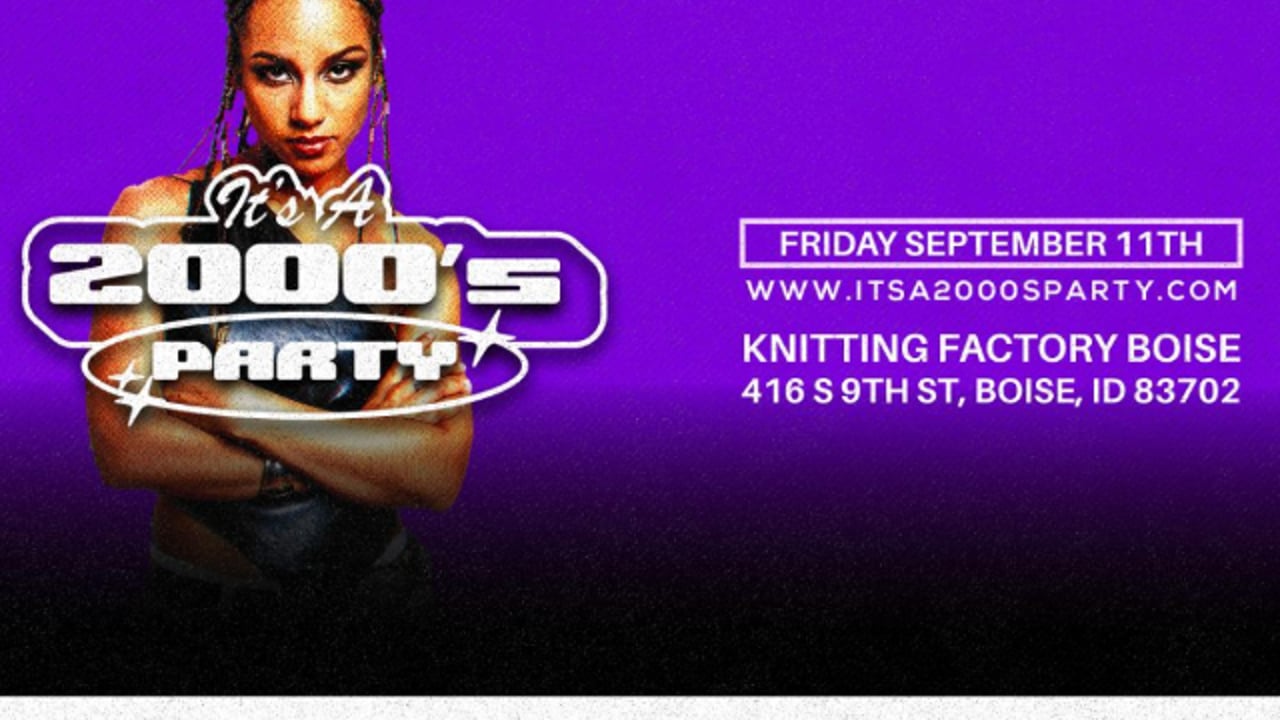 It's A 2000s Party: Boise (9/11)