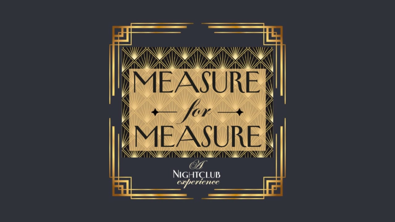 Lady Shakes Presents: Measure for Measure