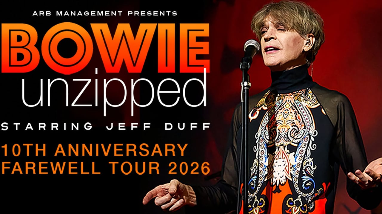 BOWIE UNZIPPED STARRING JEFF DUFF '10th Anniversary Farewell Tour 2026 - Bendigo, Vic