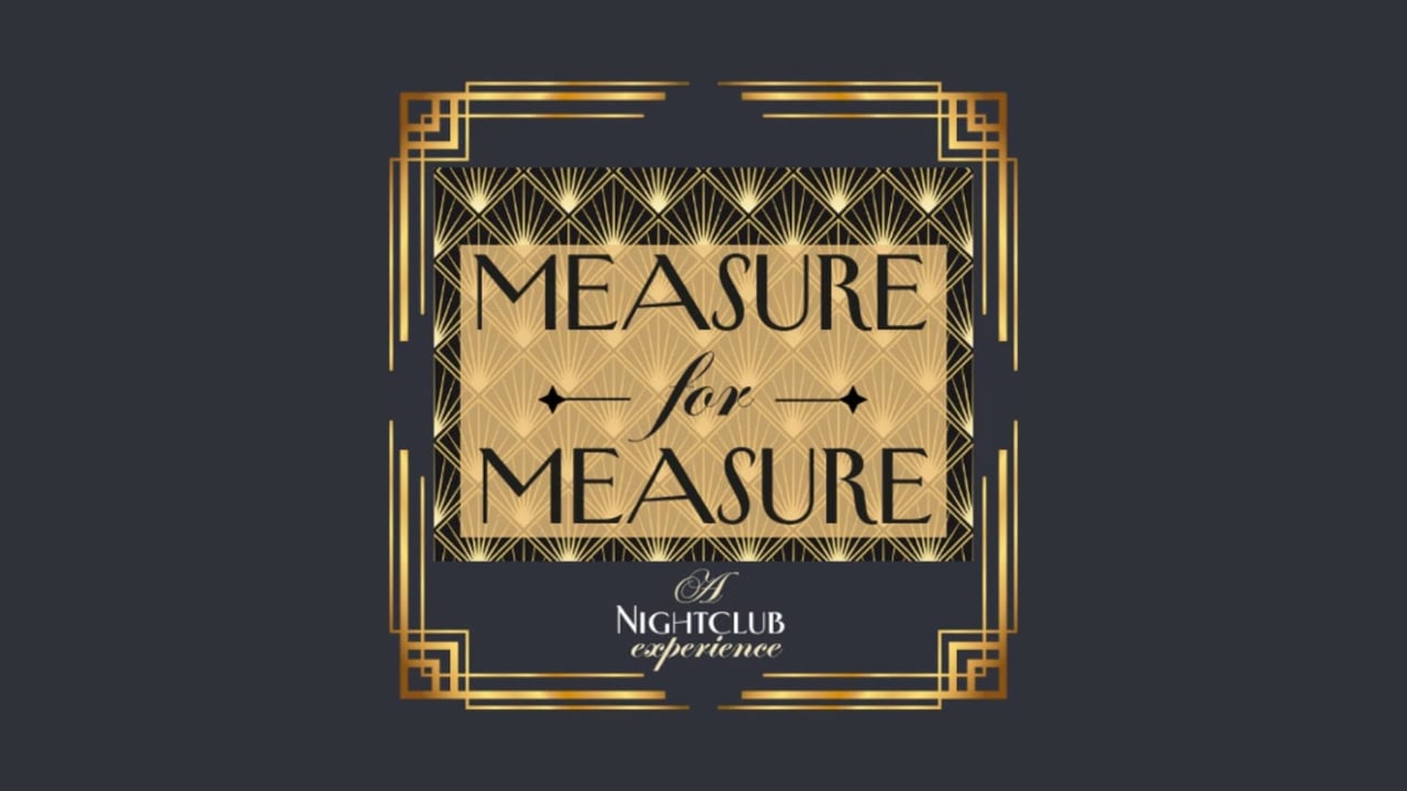 Lady Shakes Presents: Measure for Measure